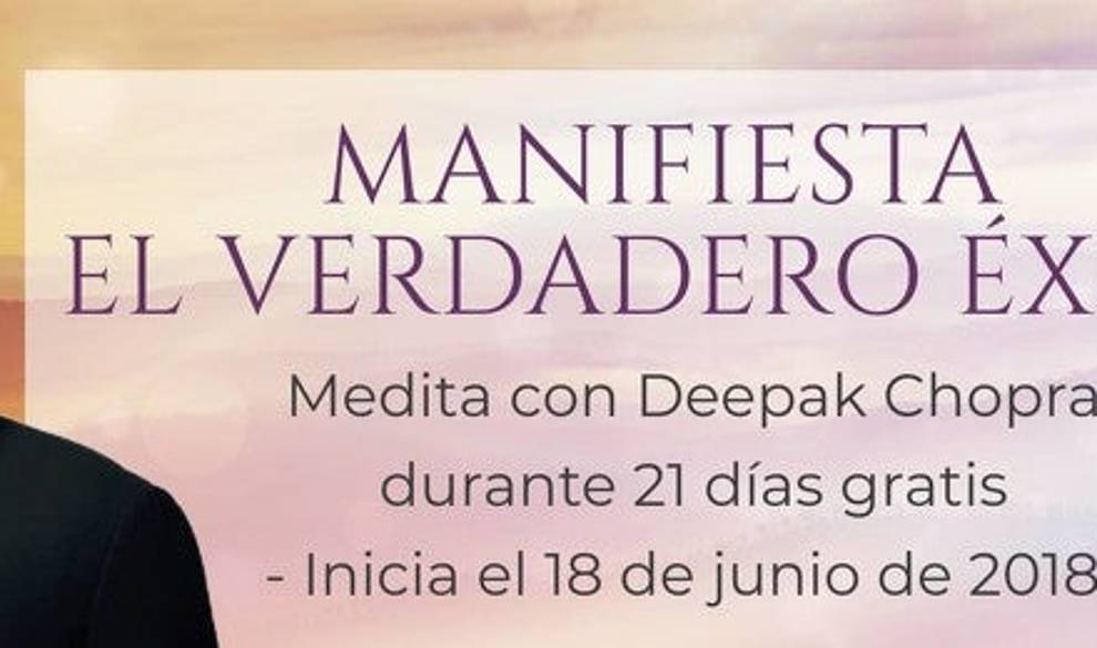 Conéctate con tu yo más profundo meditando con Deepak Chopra $!Conéctate con tu yo más profundo meditando con Deepak Chopra