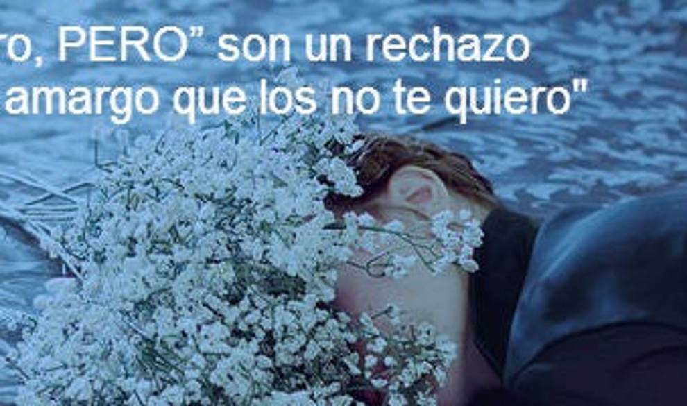 La triste historia del “te quiero, pero…” $!La triste historia del “te quiero, pero…”