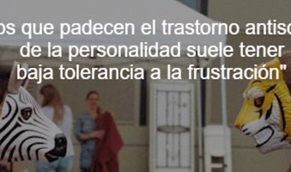 ¿Cómo es y cómo se debe tratar a un sociópata ? $!¿Cómo es y cómo se debe tratar a un sociópata ?