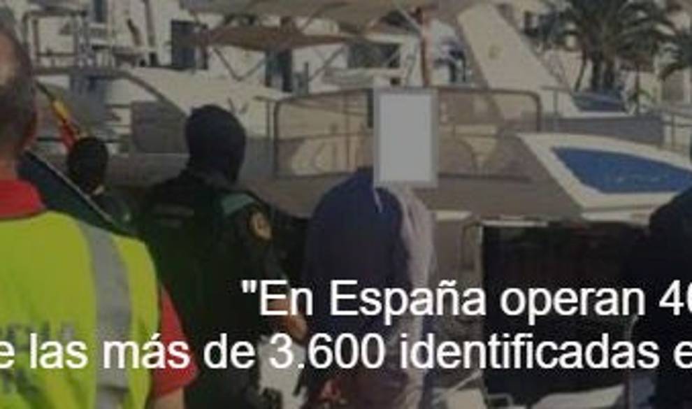 Un experto en crimen organizado nos explica a qué se dedican las bandas que operan en España $!Un experto en crimen organizado nos explica a qué se dedican las bandas que operan en España