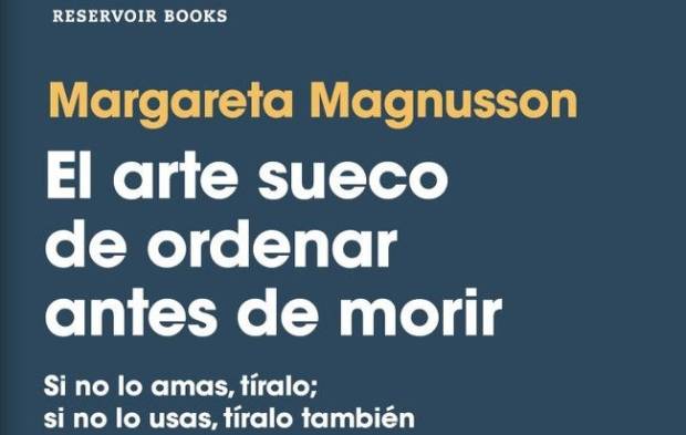 El ritual sueco de limpieza que tienes que hacer antes de morir $!El ritual sueco de limpieza que tienes que hacer antes de morir