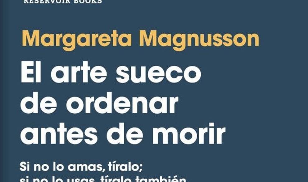 El ritual sueco de limpieza que tienes que hacer antes de morir $!El ritual sueco de limpieza que tienes que hacer antes de morir