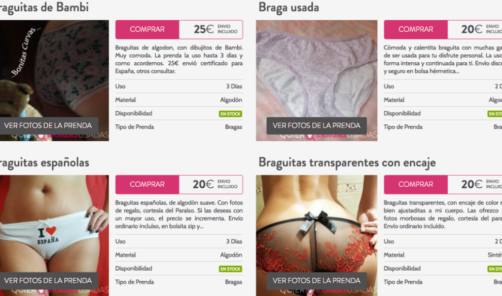 Esto es que aprendí en mercado la compraventa de bragas usadas en Internet