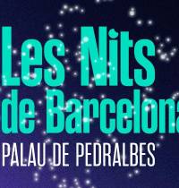 Les Nits de Barcelona: un festival de ensueño en los jardines del Palacio de Pedralbes