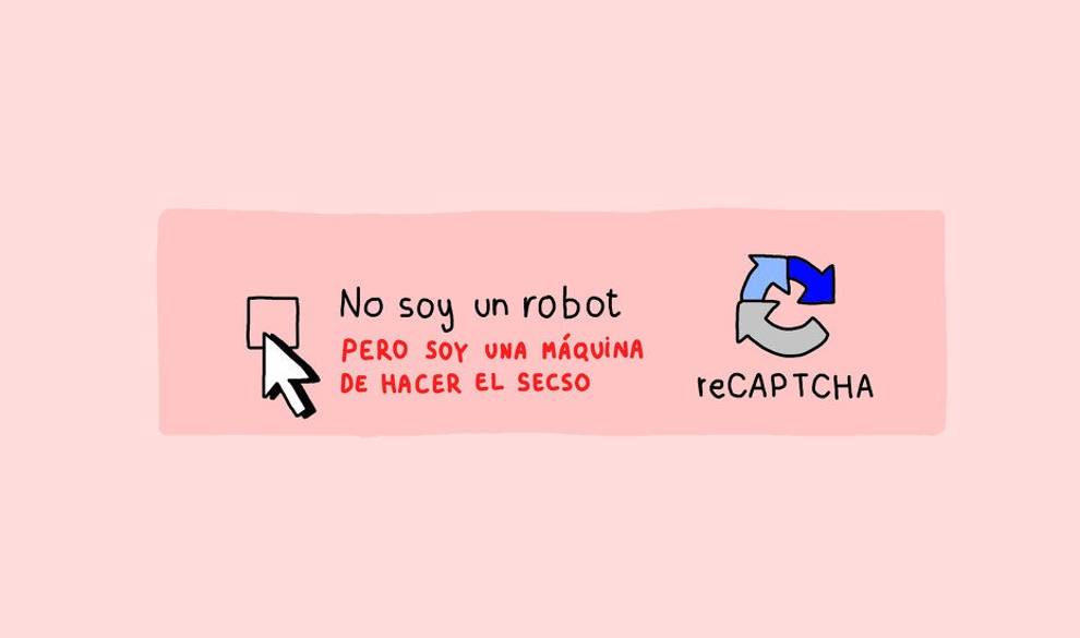 No soy un robot, pero soy una máquina de hacer el 'secso'