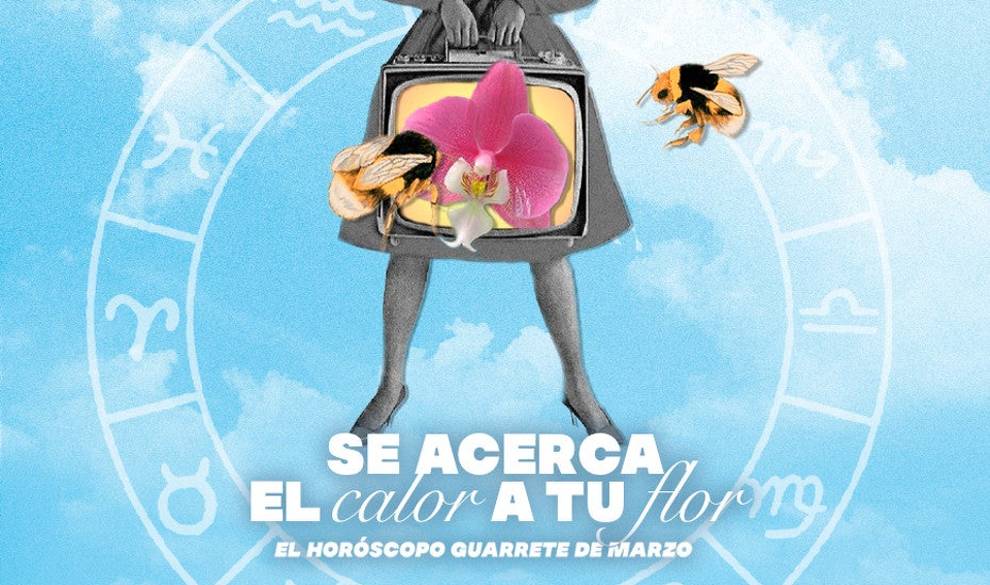 Se acerca el calor a tu flor, el horóscopo guarrete de marzo